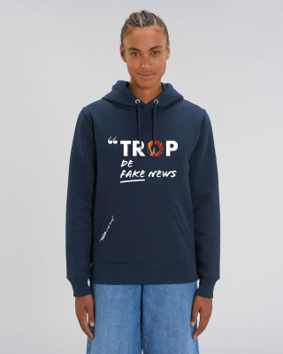 SWEAT-SHIRT TROP de Fake News
