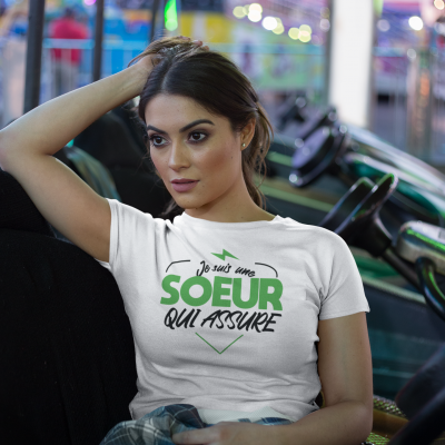 T-shirt je suis une sœur qui assure