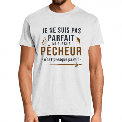 Face T-shirt "je ne suis pas parfait, mais je suis pêcheur..."