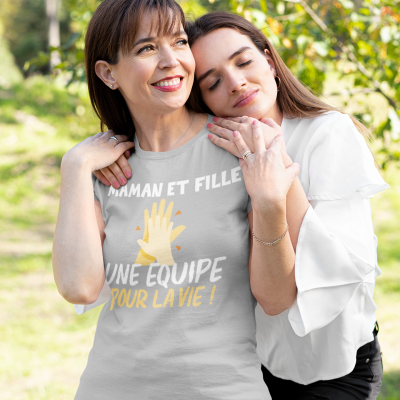 T-SHIRT MAMAN ET FILLE UNE ÉQUIPE POUR LA VIE