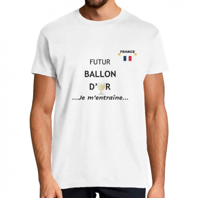 T-shirt Homme Foot "Futur Ballon d'Or… Je m'entraîne…"