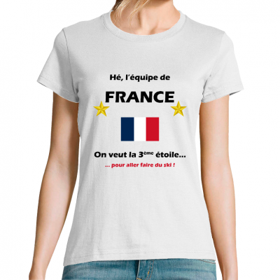 T-shirt Femme France Foot - La 3ème étoile pour aller faire du ski !