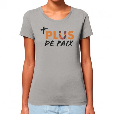 T-SHIRT FEMME PLUS DE PAIX