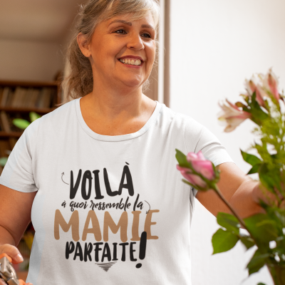 T-shirt Voila à Quoi Ressemble la mamie Parfaite