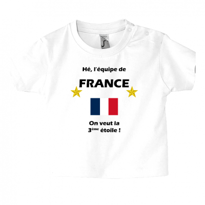 T-shirt Bébé France Foot - On veut la 3ème étoile !