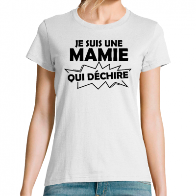 T-shirt Mamie qui déchire