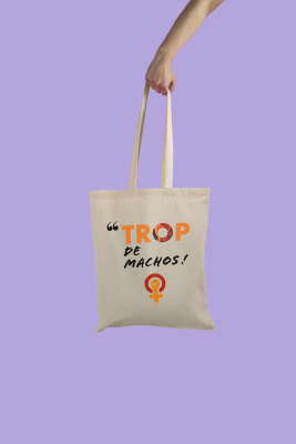 TOTE-BAG Trop de machos