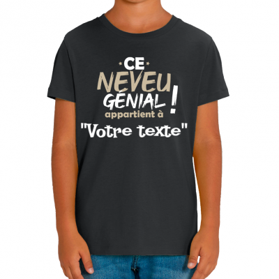 T-shirt ce neveu génial appartient à (personnaliser)