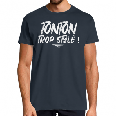 T-shirt tonton trop stylé – Cadeau Humour Homme Original