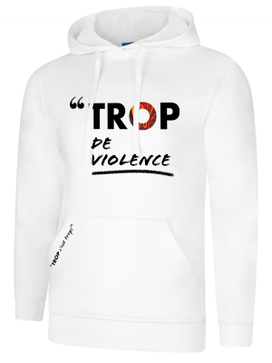 SWEAT-SHIRT TROP de violence
