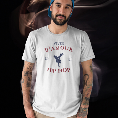 T-SHIRT VIVRE D'AMOUR ET D'HIP HOP POUR HOMME
