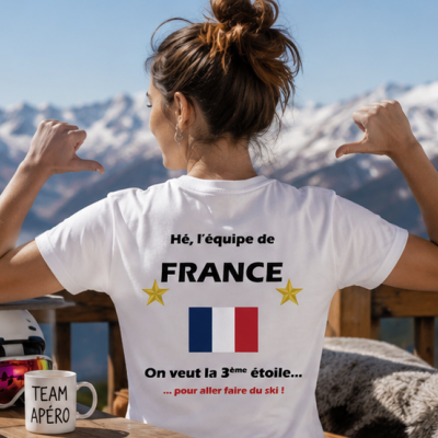 T-shirt Femme France - La 3ème étoile pour aller faire du ski !