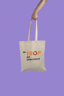 TOTE-BAG TROP de violence