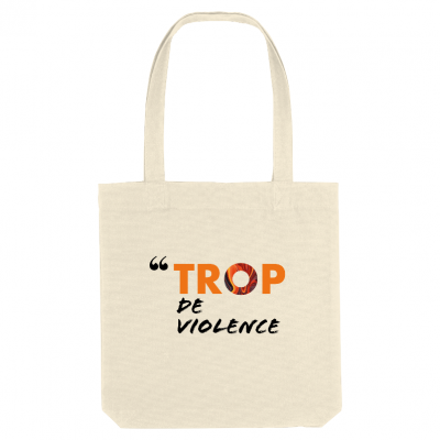 TOTE-BAG TROP de violence