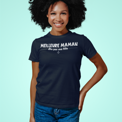 T-shirt Meilleure maman élue par ma fille