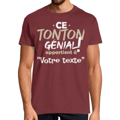 T-shirt ce tonton génial appartient à (personnaliser) – Cadeau Original Homme