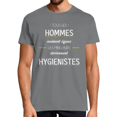 T-SHIRT MÉTIER LES MEILLEURS DEVIENNENT HYGIÉNISTES