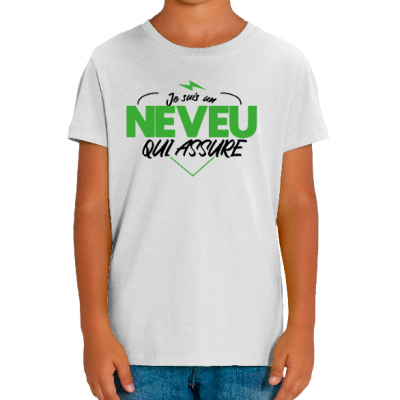 T-SHIRT JE SUIS UN NEVEU QUI ASSURE