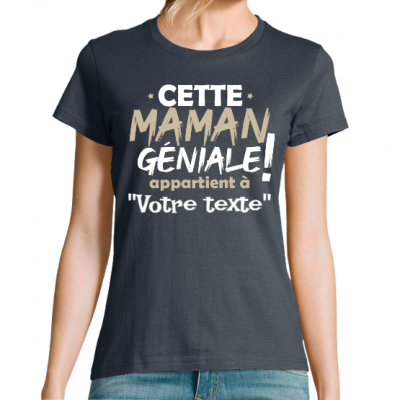 T-shirt personnalisé “Cette maman géniale appartient à…” – Cadeau original pour maman