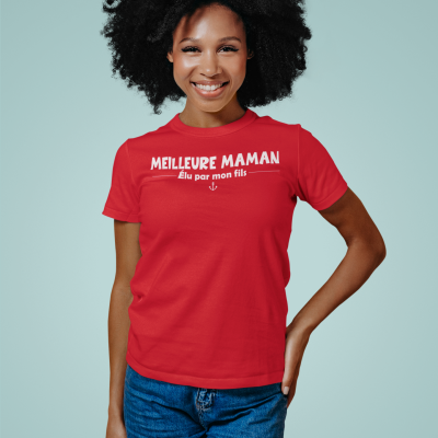 T-SHIRT MEILLEURE MAMAN ÉLUE PAR MON FILS