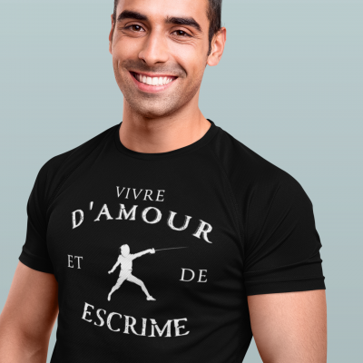 T-SHIRT VIVRE D'AMOUR ET D'ESCRIME POUR HOMME