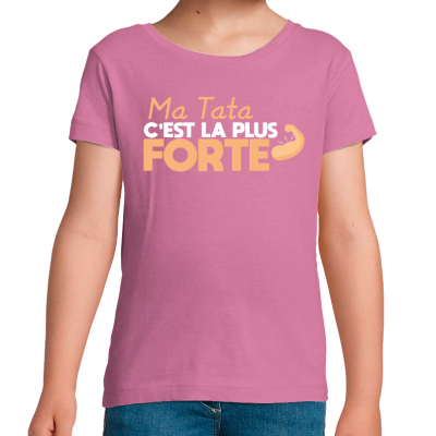 T-shirt Tata la plus forte
