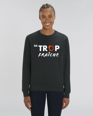SWEAT-SHIRT TROP FRAICHE