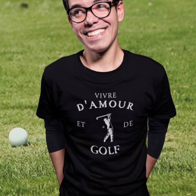 T-SHIRT VIVRE D'AMOUR ET DE GOLF POUR HOMME