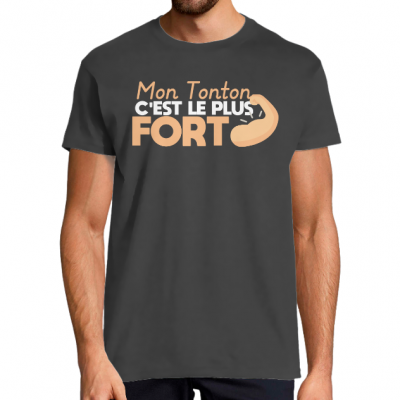 T-SHIRT TONTON LE PLUS FORT