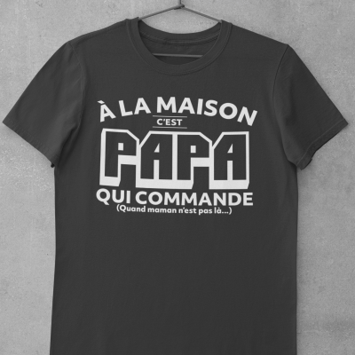T-shirt c'est papa qui commande