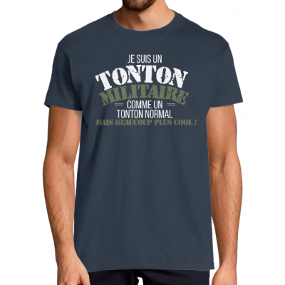 T-SHIRT JE SUIS UN TONTON MILITAIRE