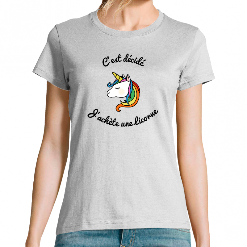 Face J'ACHETE UNE LICORNE - T-SHIRT FEMME