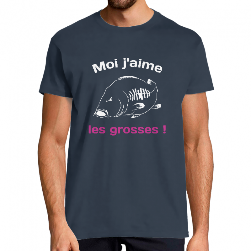 T shirt carpiste "moi j'aime les grosses"