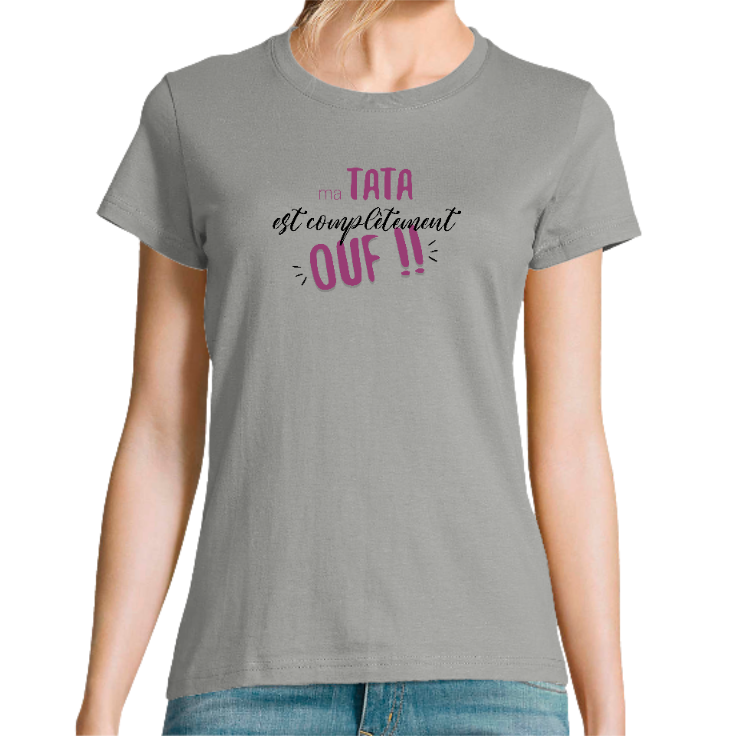 T-SHIRT TATA EST OUF !!