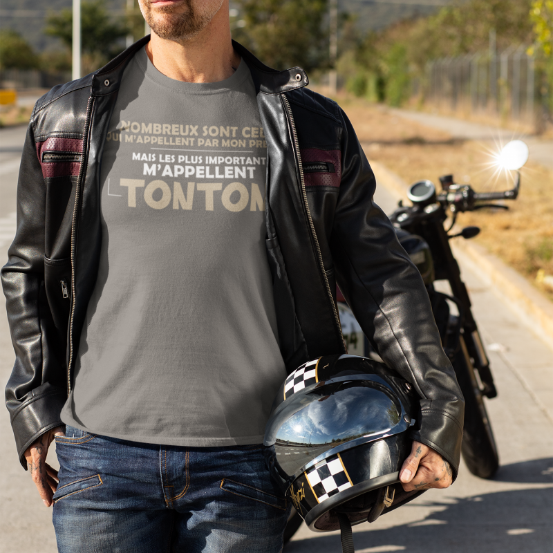 T-SHIRT LES PLUS IMPORTANTS M'APPELLENT TONTON...