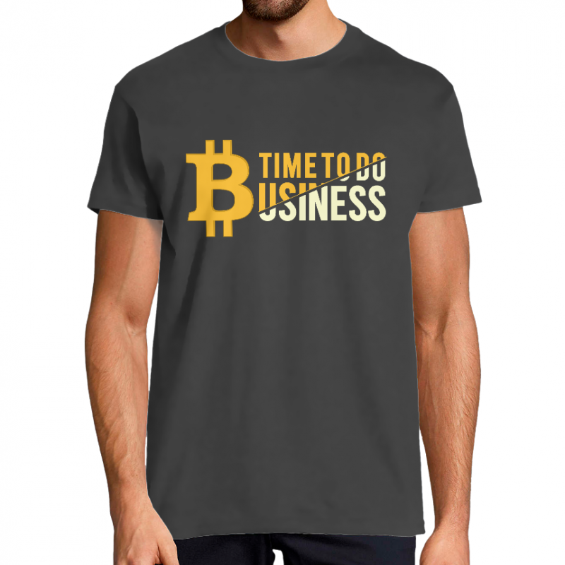 T-SHIRT BITCOIN TIME TO DE BUSINESS HOMME