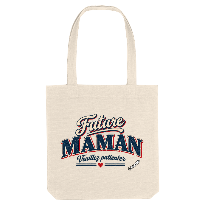 TOTE BAG KLASSS " FUTURE MAMAN" Style chic et Humour