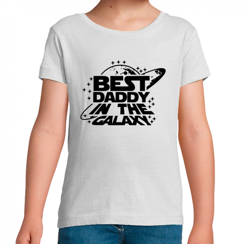 T-SHIRT BEST DADDY IN THE GALAXY FILLE
