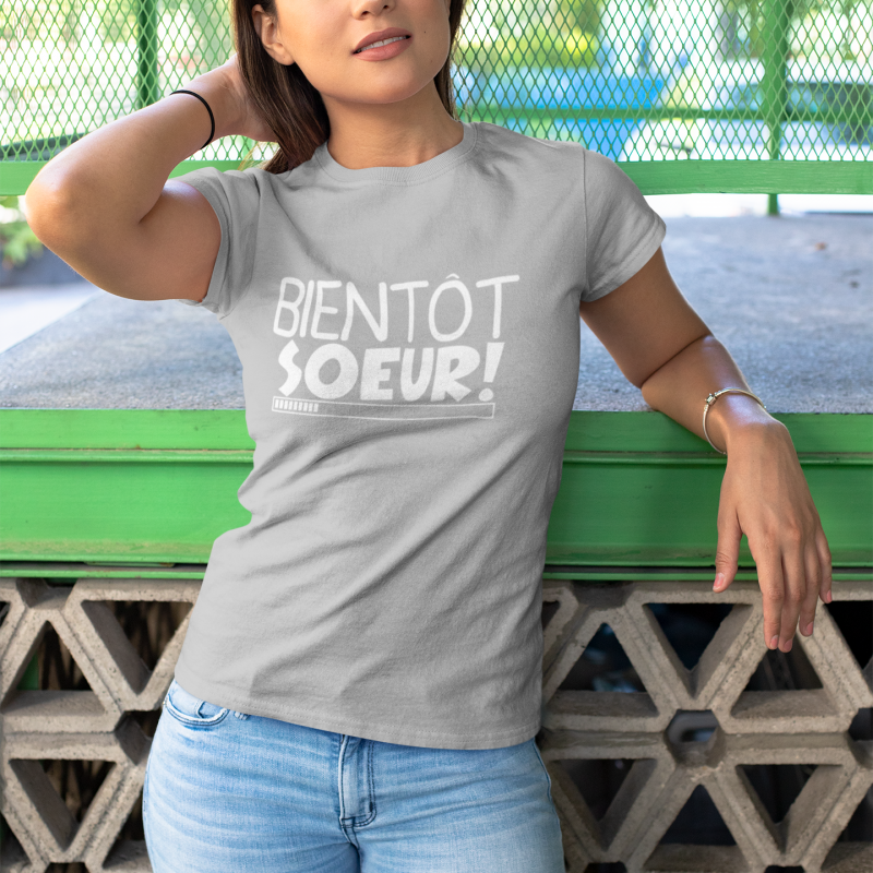 T-SHIRT BIENTÔT SŒUR