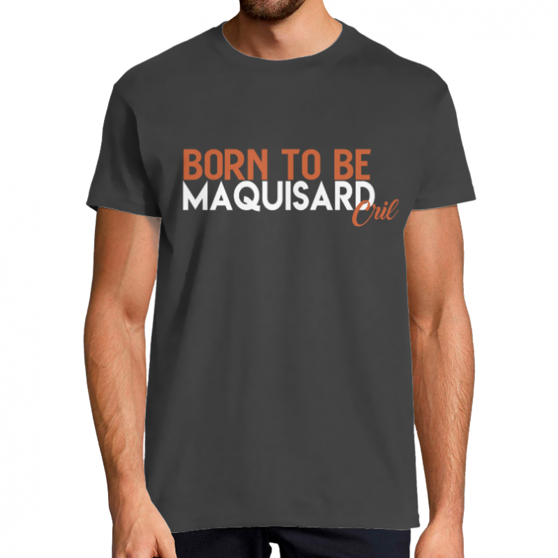 Born to Be Maquisard