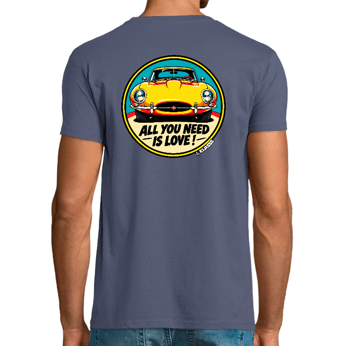 T-SHIRT FIT HOMME KLASSS VINTAGE AUTOMOBILE "ALL YOU NEED IS LOVE", Style Original, Col rond