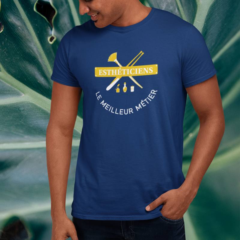 T-SHIRT ESTHÉTICIENS LE MEILLEUR MÉTIER POUR HOMME