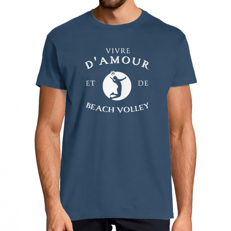T-SHIRT VIVRE D'AMOUR ET DE BEACH VOLLEY POUR HOMME