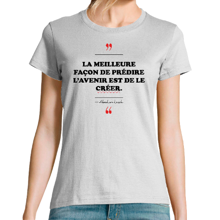 LA MEILLEURE FACON DE PREDIRE L'AVENIR