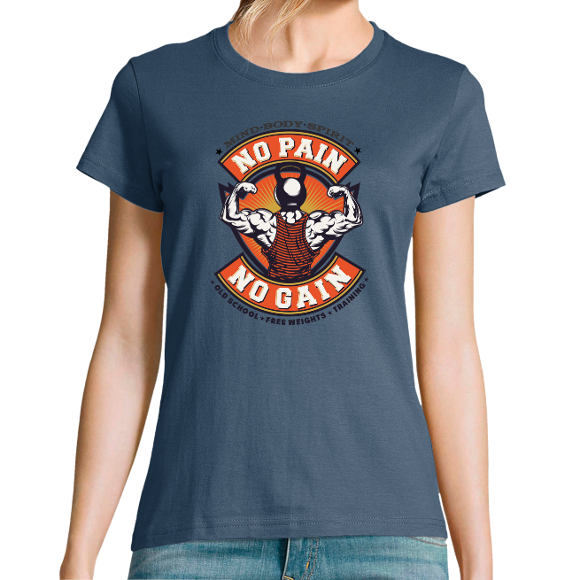 T-SHIRT NO PAIN NO GAIN FEMME 