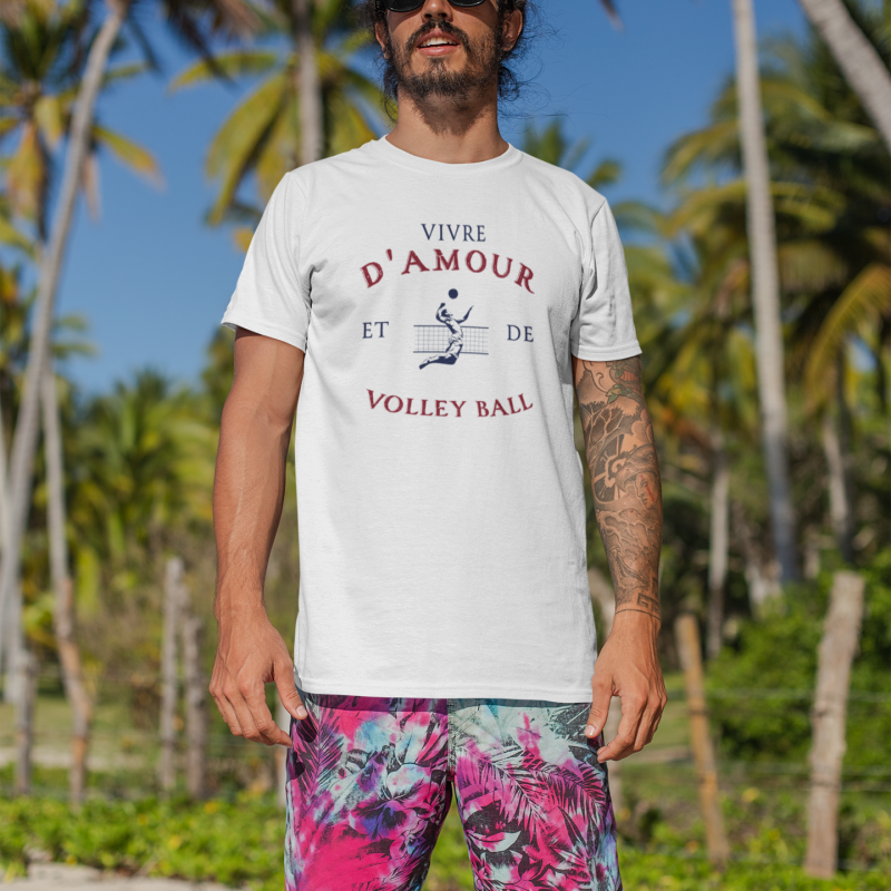 T-SHIRT VIVRE D'AMOUR ET DE VOLLEY BALL POUR HOMME