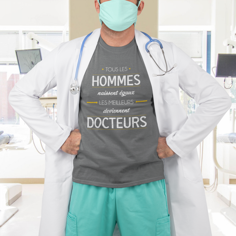 T-SHIRT MÉTIER LES MEILLEURS DEVIENNENT DOCTEURS