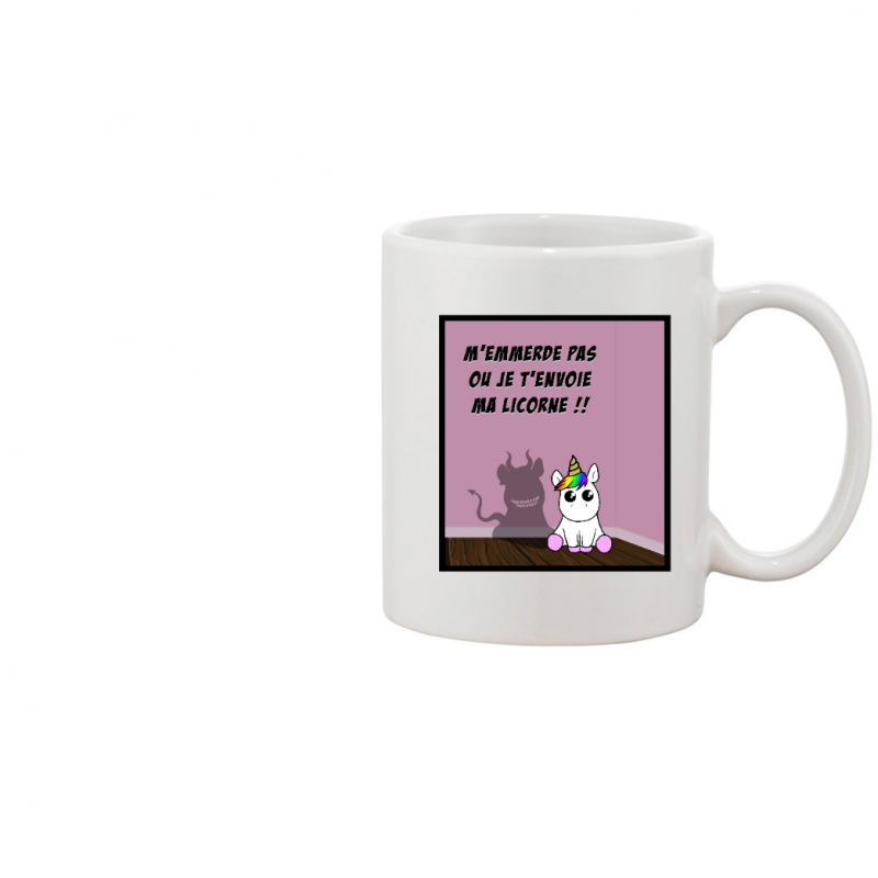 M'EMMERDE PAS OU JE T'ENVOIE MA LICORNE - MUG