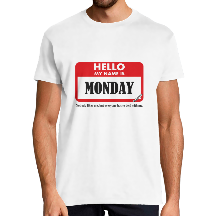 T-SHIRT HOMME KLASSS "HELLO MY NAME IS MONDAY" HUMOUR, col rond 190 gr