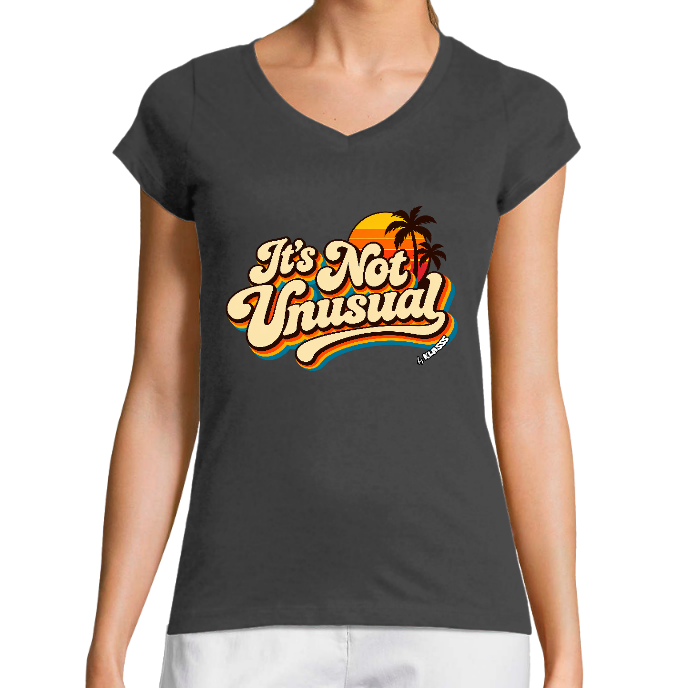 T-SHIRT FEMME COL V KLASSS "VINTAGE IT'S NOT UNUSUAL"  - Coupe très ajustée, design Original